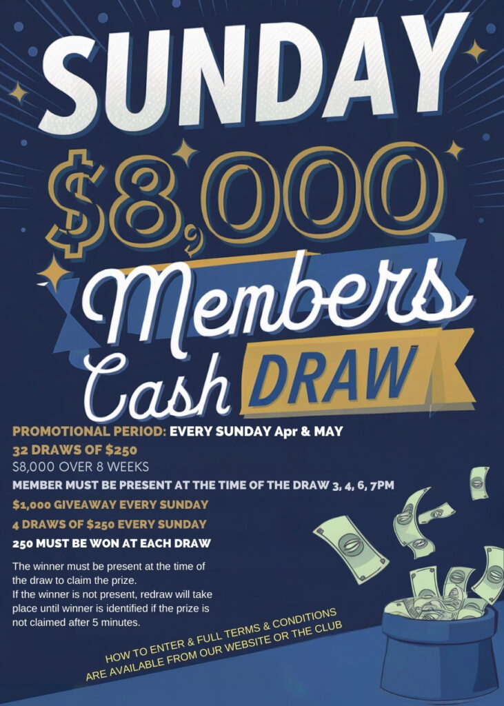 $8,000 Cash Draw Apr; May $1,000 cash given away every Sunday